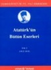 Atatürk'ün Bütün Eserleri 2